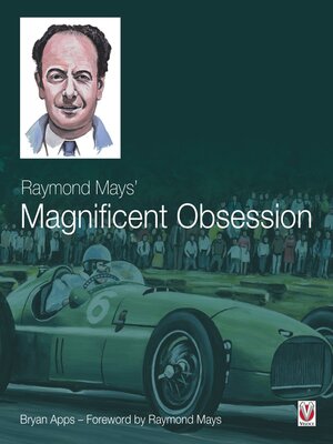 cover image of Raymond Mays' Magnificent Obsession